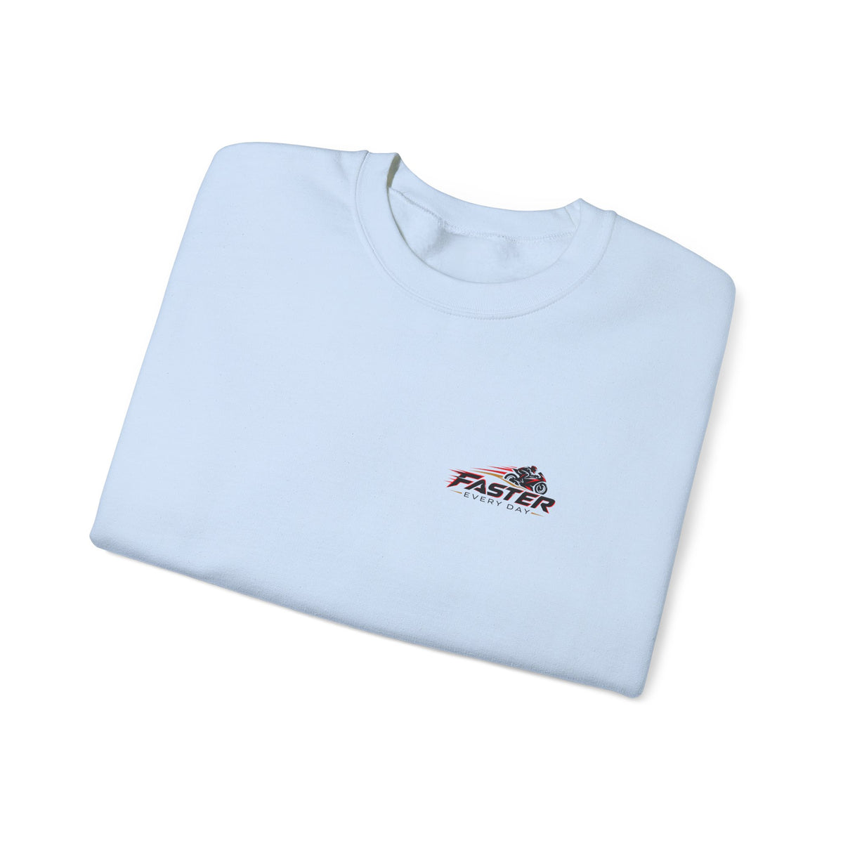 Faster Every Day Ride to Be Better Sport Bike Sweatshirt | Front Logo and Back Print | Gildan Crewneck Sweatshirt