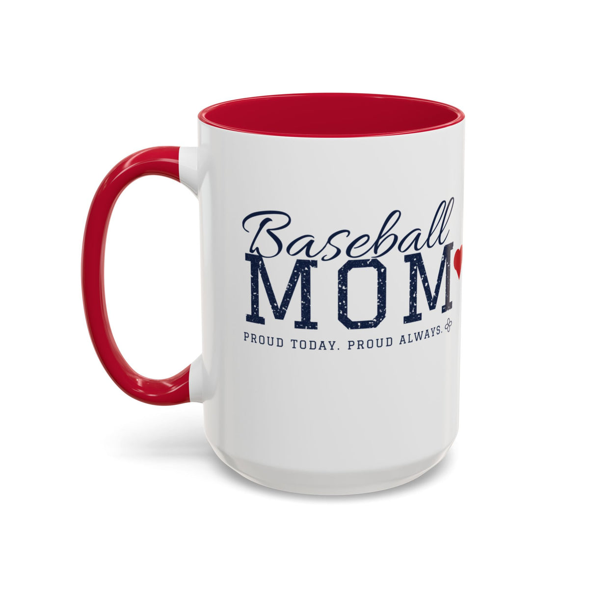 Personalized Baseball Mom Mug - Proud Today. Proud Always. | Custom Team Name, Number & Player Name | Baseball Dad, Grandma Gift | 15 oz