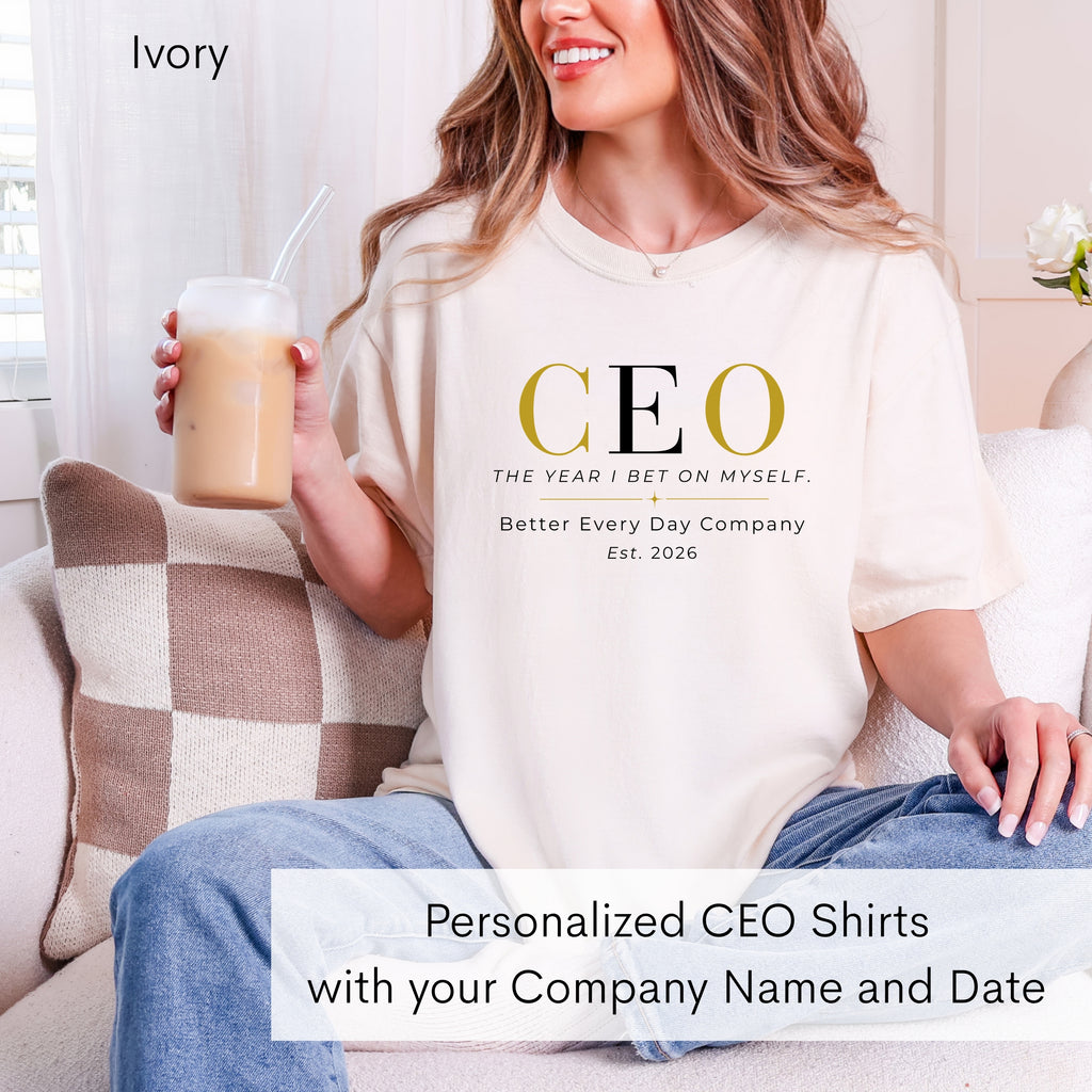 Personalized CEO T-shirt - Custom Business Owner Tee - Business Gift - The Year I Bet On Myself