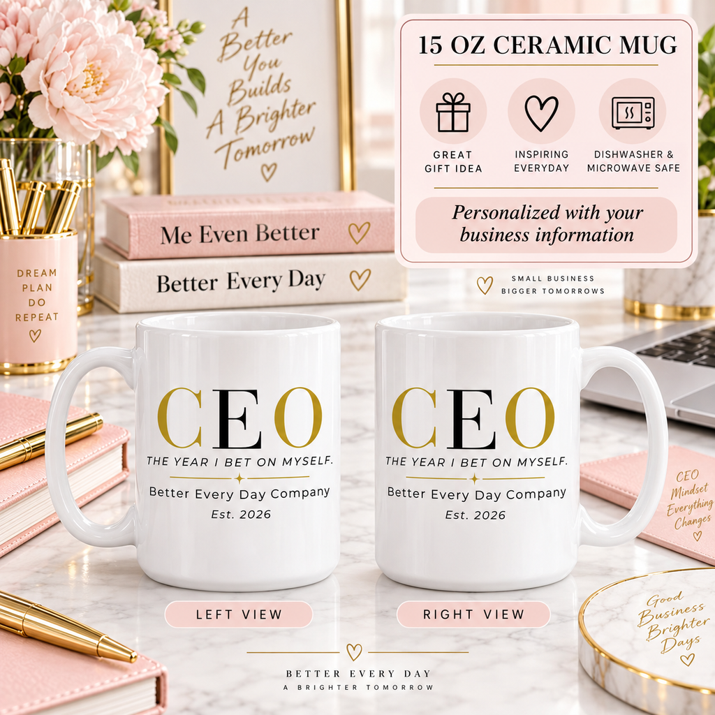 Personalized CEO Mug, Female Entrepreneur Gift, Custom Business Owner 15 oz Coffee Mug - The Year I Bet On Me