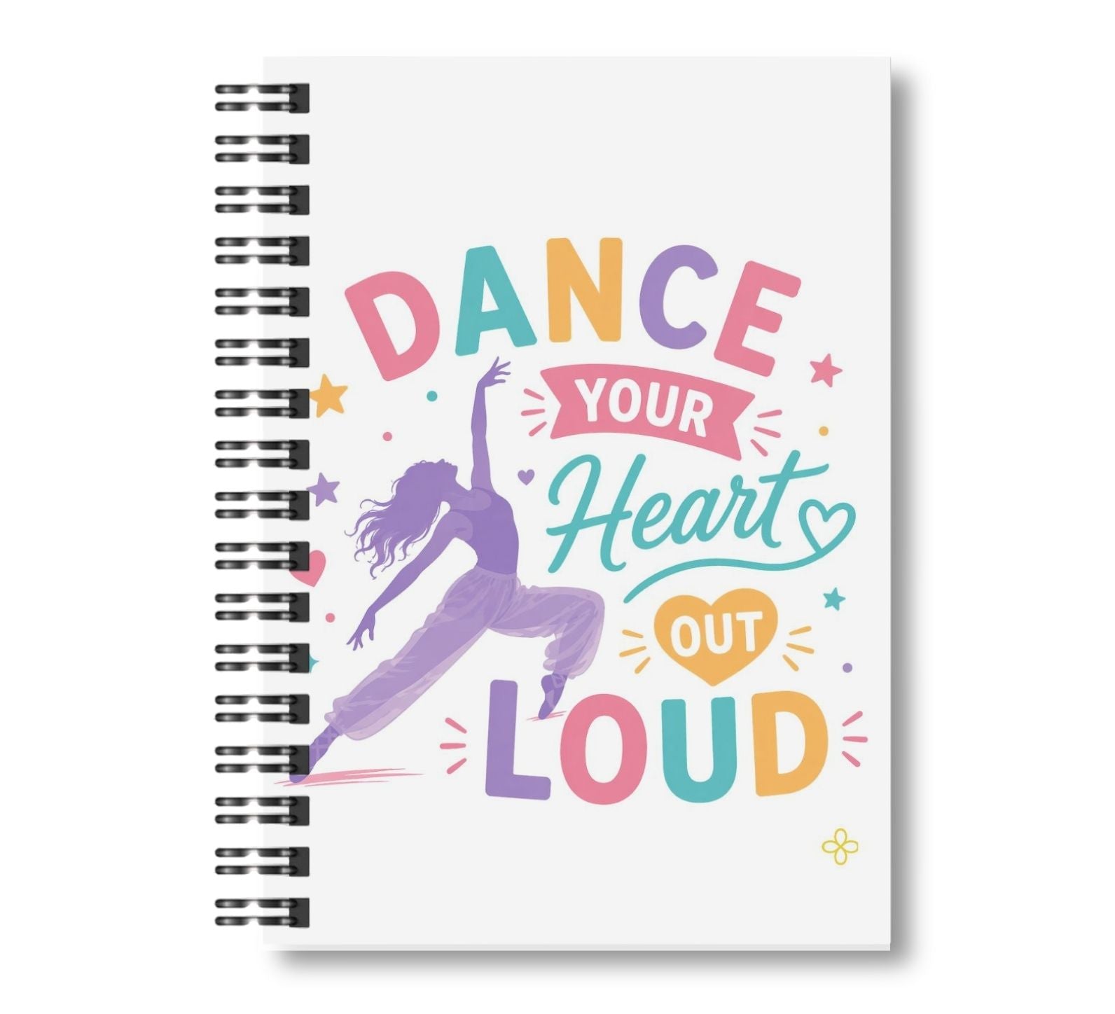 Dance Your Heart Out Loud, Dance Notebook, 8.5"x11" Wide Ruled, Kids Notebook, Blank Notebook, Spiral Bound