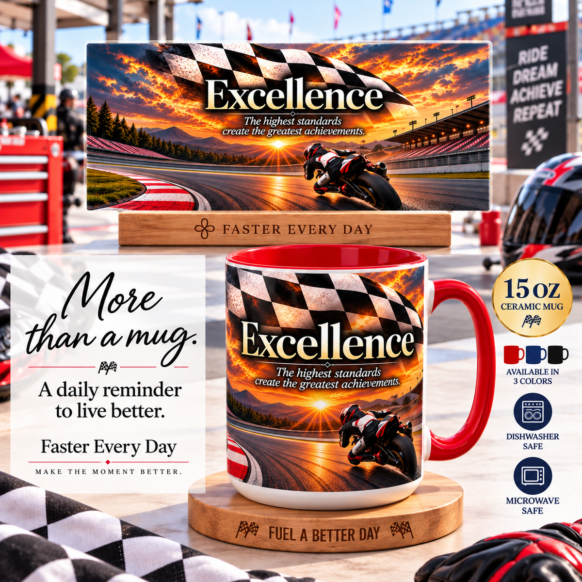 Excellence - The Highest Standards Create the Greatest Achievements | 15 oz Motorcycle Racing Mug, Coffee Cup