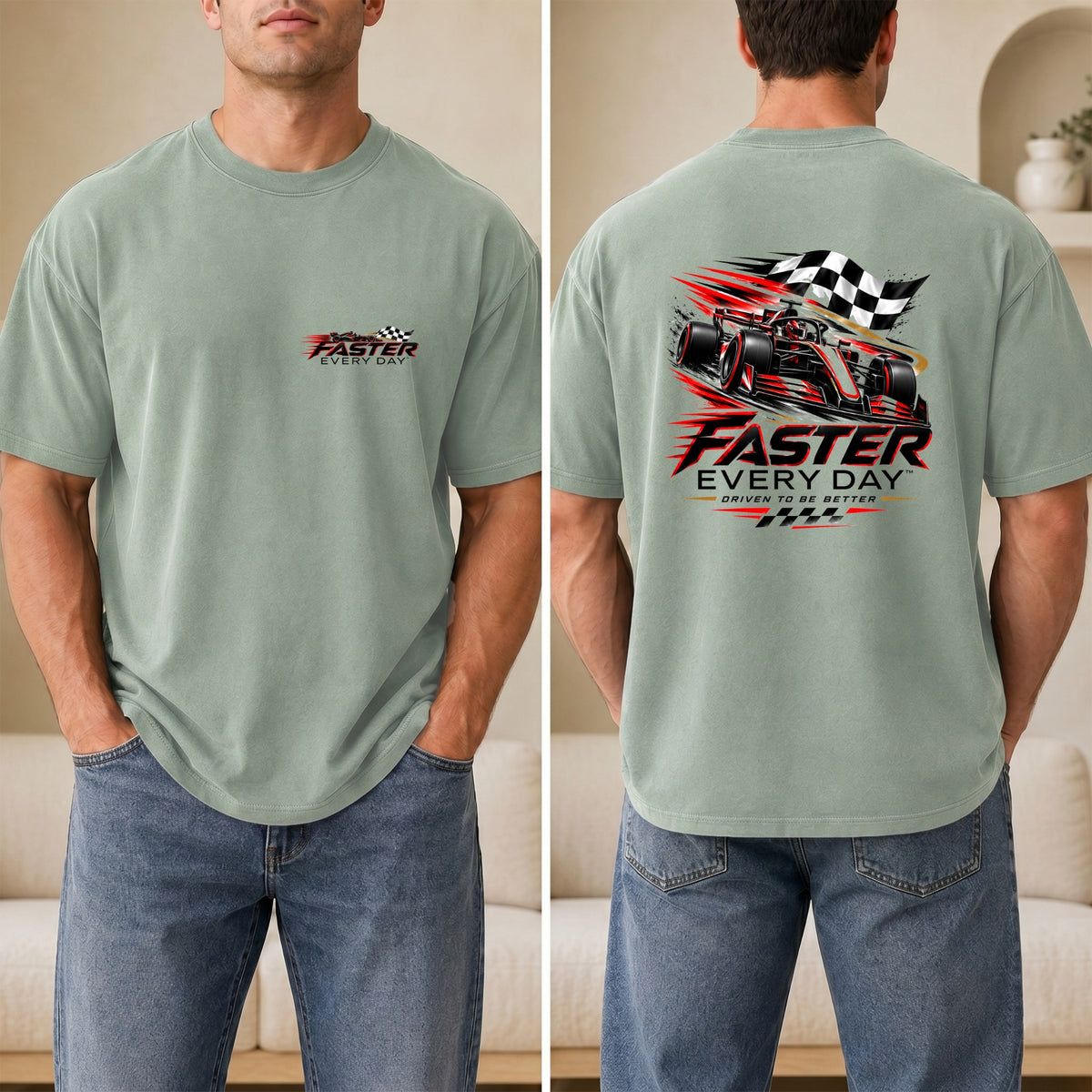 Faster Every Day Formula Race Car Tee - Front and Back