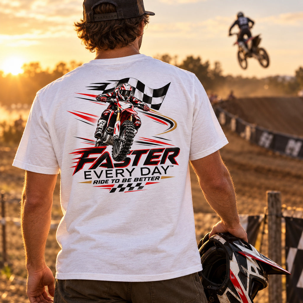 Faster Every Day Ride to Be Better Dirt Bike Tee - Lifestyle