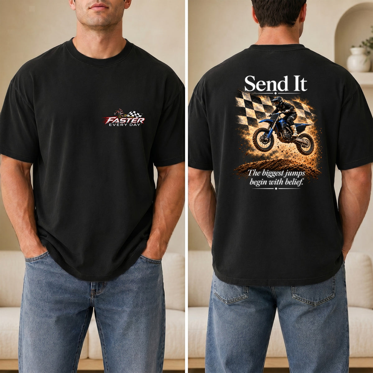 Send It - The Biggest Jumps Begin with Belief - Front and Back