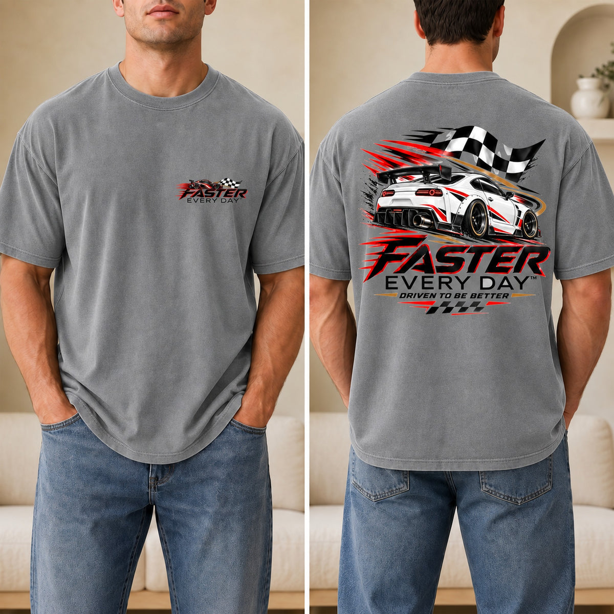 Faster Every Day Sports Car Tee - Front and Back
