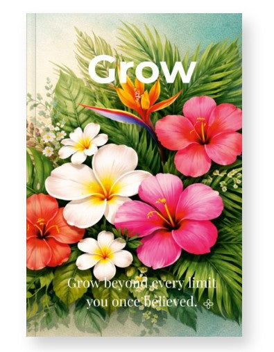 Grow, Inspirational Journal, 6"x9" College Ruled Motivational Blank Notebook, Paperback