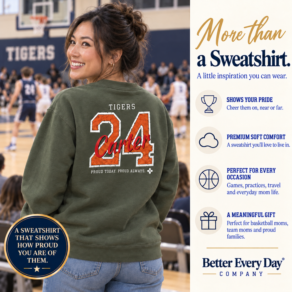 Personalized Basketball Family Jersey Sweatshirt - Proud Today. Proud Always. | Mom, Dad, Nana, Coach & More | Custom Team Name, Number & Player Name | Gildan Crewneck
