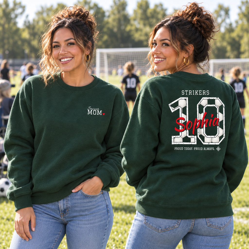 Personalized Soccer Family Jersey Sweatshirt - Proud Today. Proud Always. | Mom, Dad, Nana, Coach & More | Custom Team Name, Number & Player Name | Gildan Crewneck