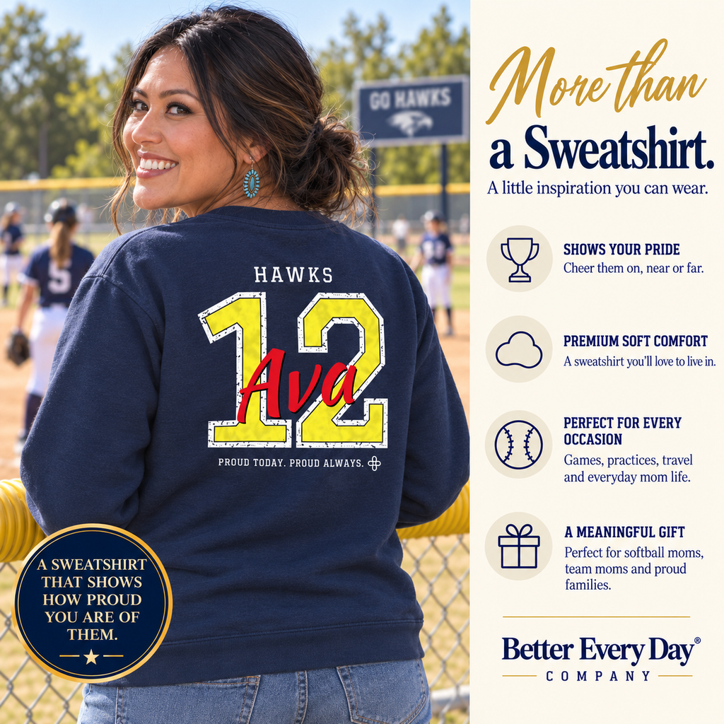 Personalized Softball Family Jersey Sweatshirt - Proud Today. Proud Always. | Mom, Dad, Nana, Coach & More | Custom Team Name, Number & Player Name | Gildan Crewneck