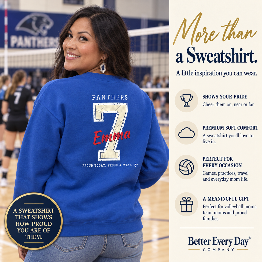 Personalized Volleyball Family Jersey Sweatshirt - Proud Today. Proud Always. | Mom, Dad, Nana, Coach & More | Custom Team Name, Number & Player Name | Gildan Crewneck
