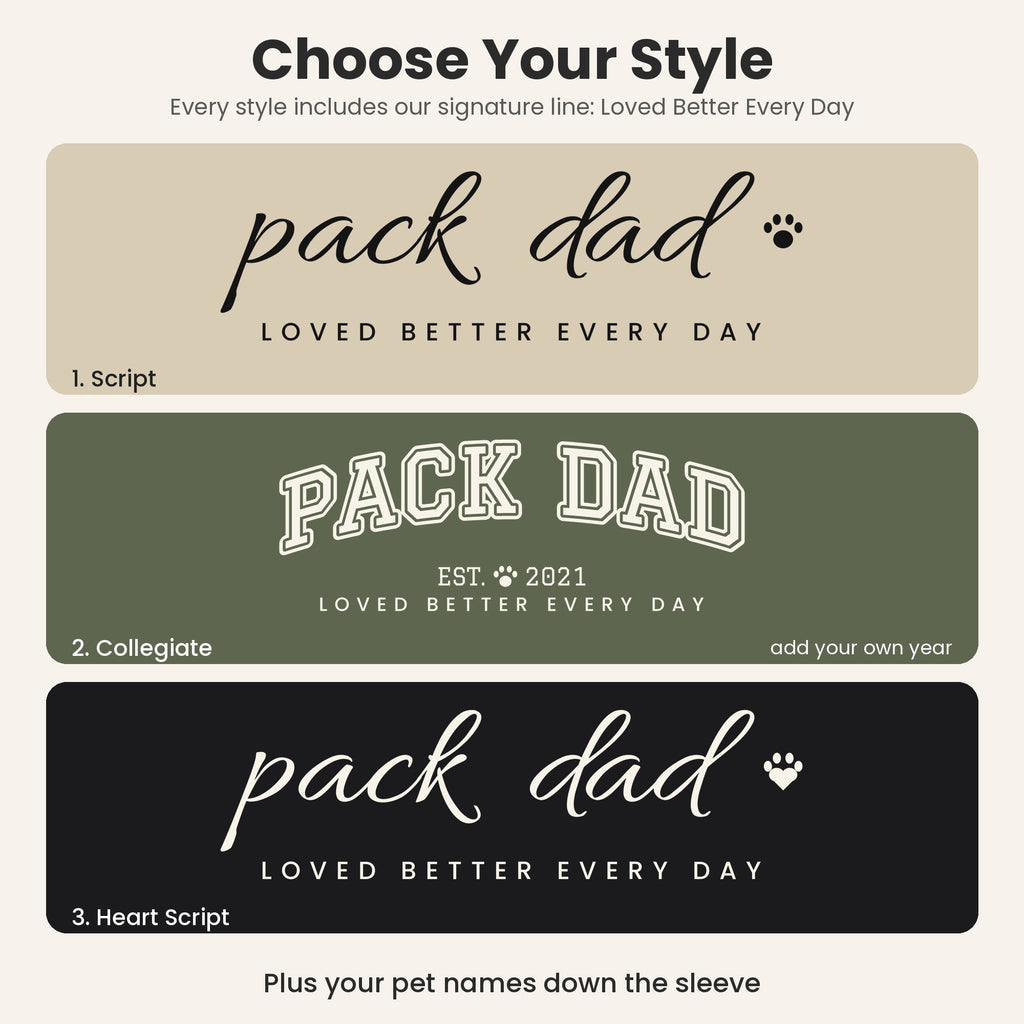 Personalized Pack Dad Sweatshirt - choose your style: Script, Collegiate or Heart Script