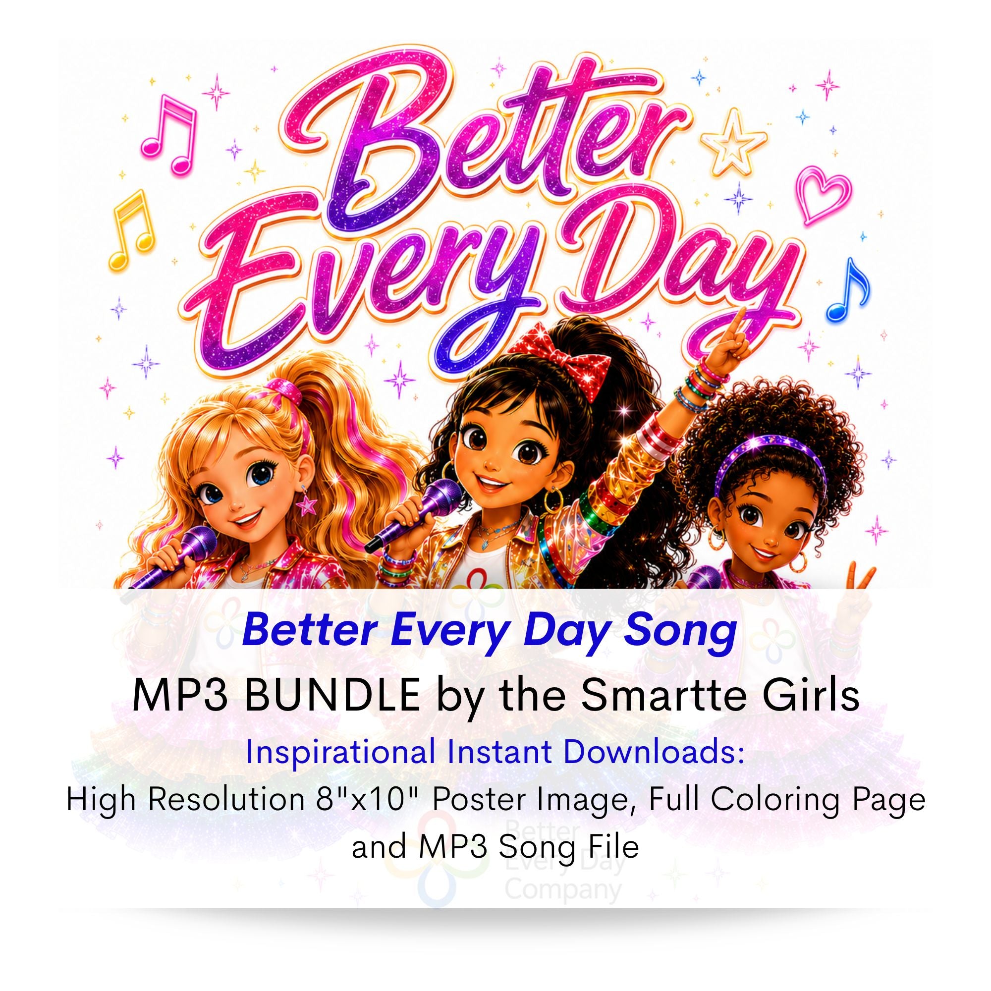 Better Every Day Song MP3 BUNDLE by the Smartte Girls