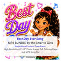 Best Day Ever Song MP3 BUNDLE by the Smartte Girls