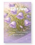 Thrive, Inspirational Journal, 6"x9" College Ruled Motivational Blank Notebook, Paperback
