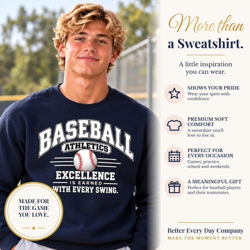 BED-SET-v1 banner | Baseball Athletics Sweatshirt | Excellence Is Earned With Every Swing | Baseball Gildan Crewneck