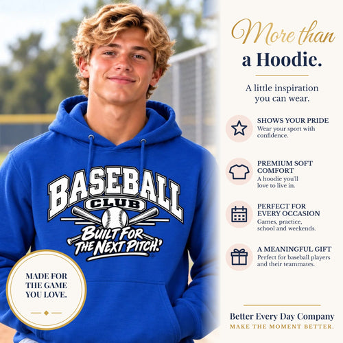 BED-SET-v1 banner | Baseball Club Hoodie | Built for the Next Pitch | Baseball Gildan Hoodie