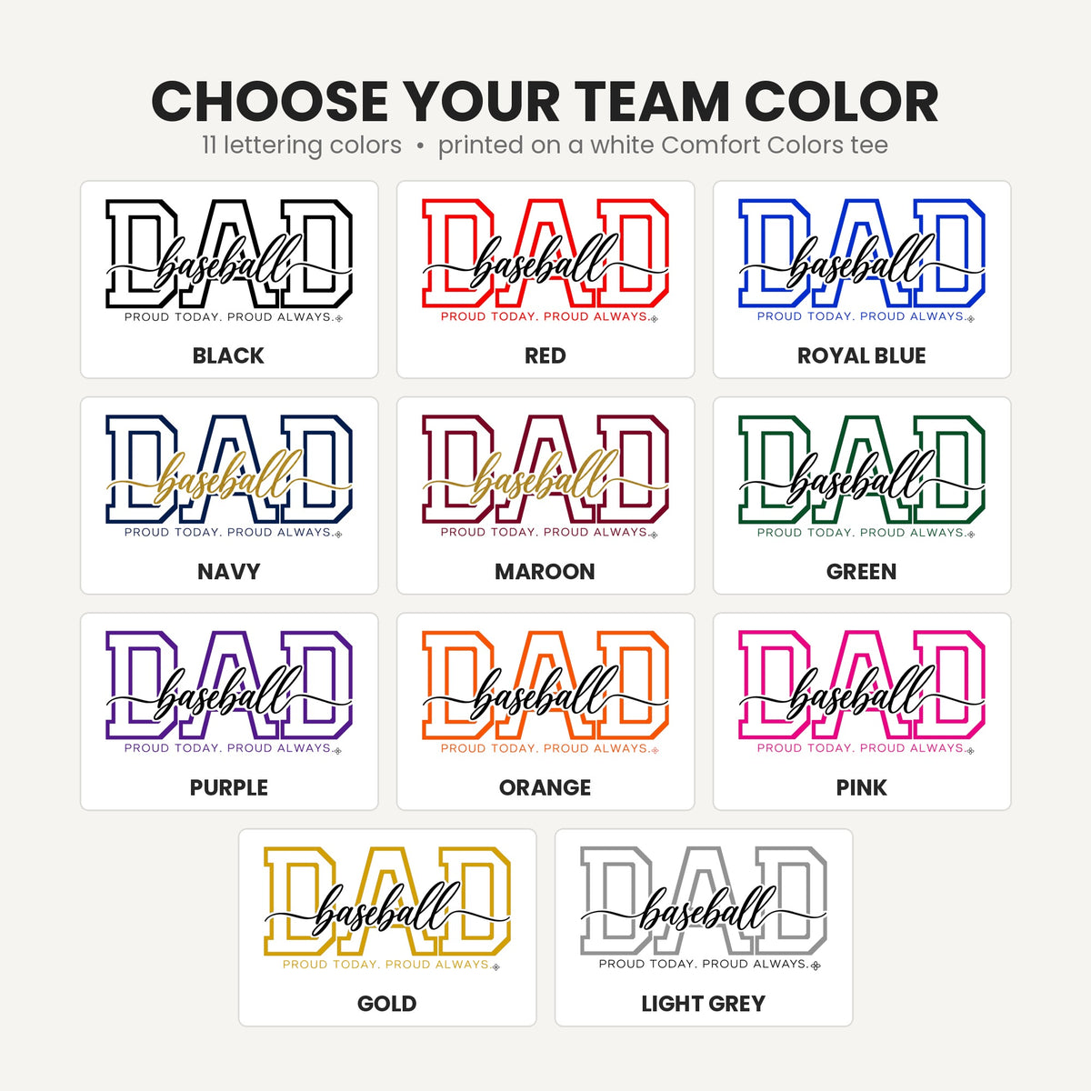 Baseball Dad Shirt - Proud Today. Proud Always. | Choose Your Team Color | Comfort Colors Tee