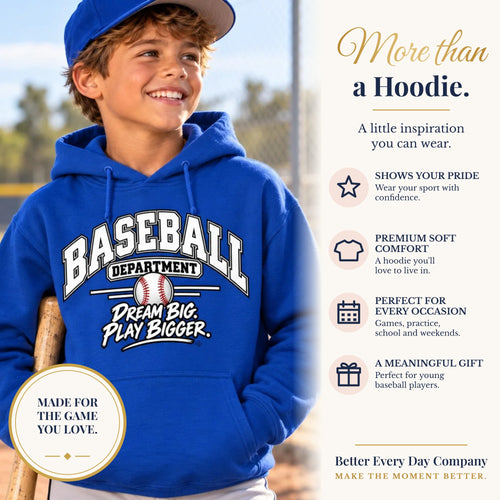 BED-SET-v1 banner | Baseball Department Youth Hoodie | Dream Big, Play Bigger | Kids Baseball Youth Hoodie