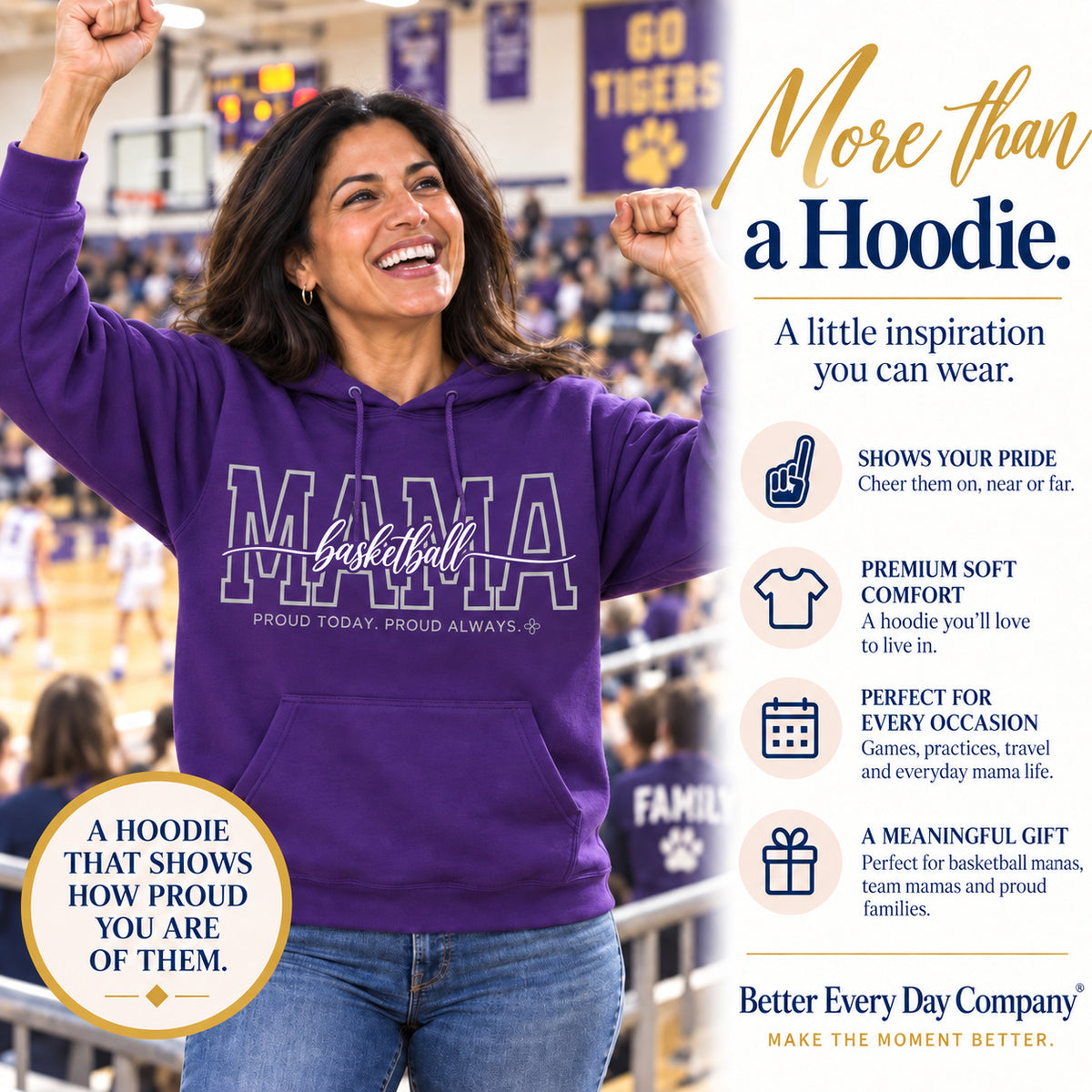 Basketball Mama Hoodie - Proud Today. Proud Always.