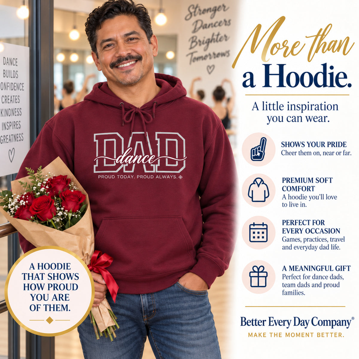 Dance Dad Hoodie - Proud Today. Proud Always.