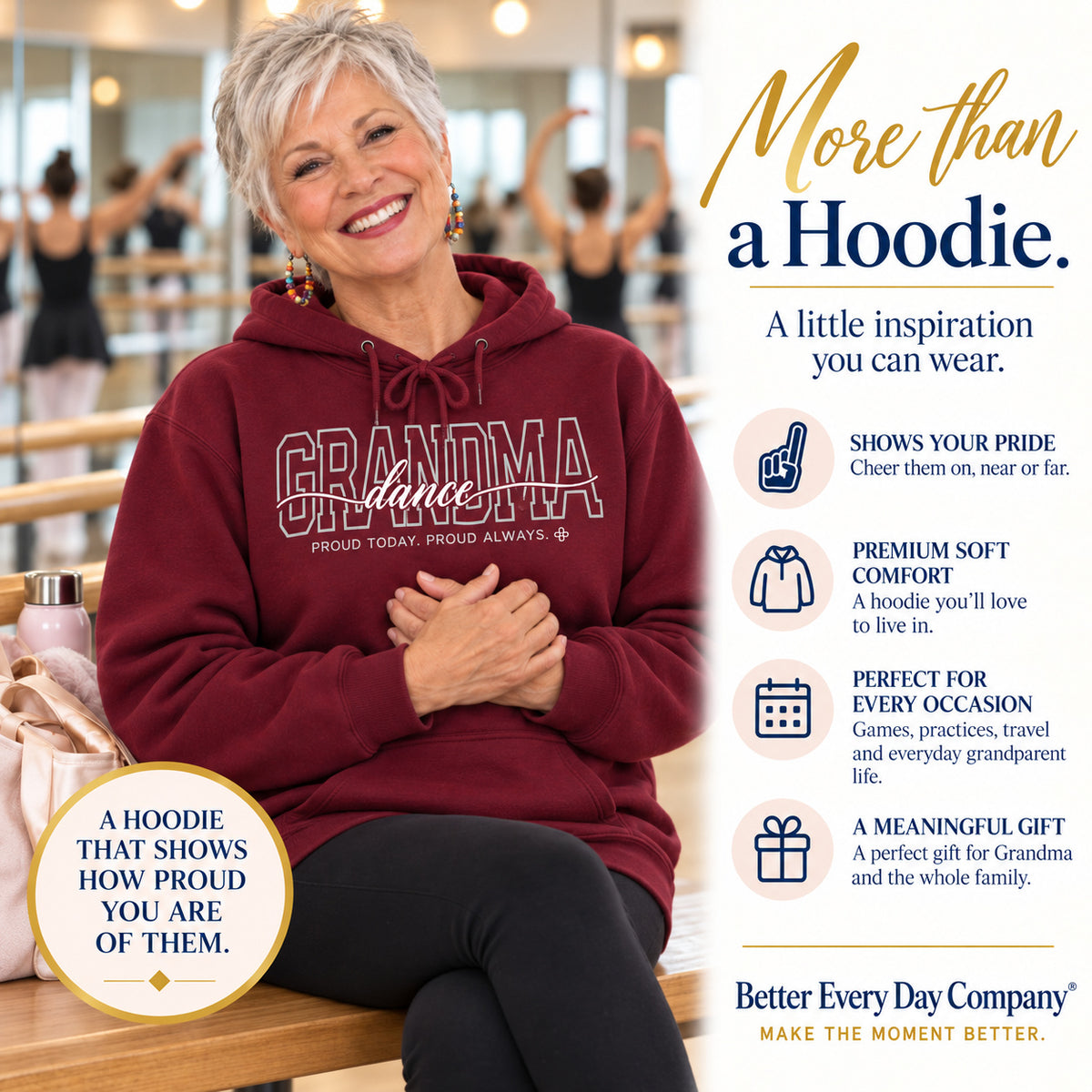 Dance Grandma Hoodie - Proud Today. Proud Always.