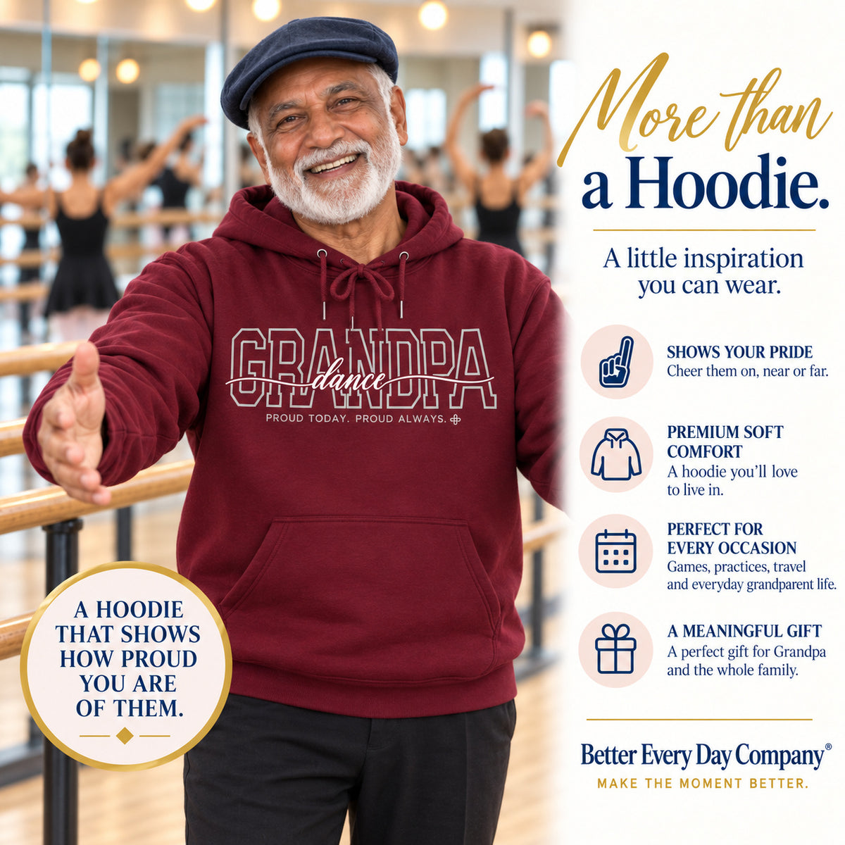 Dance Grandpa Hoodie - Proud Today. Proud Always.