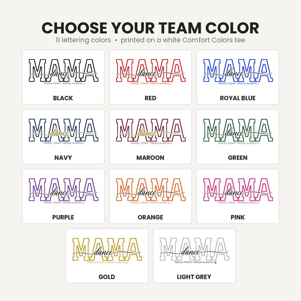 Dance Mama shirt team lettering colors