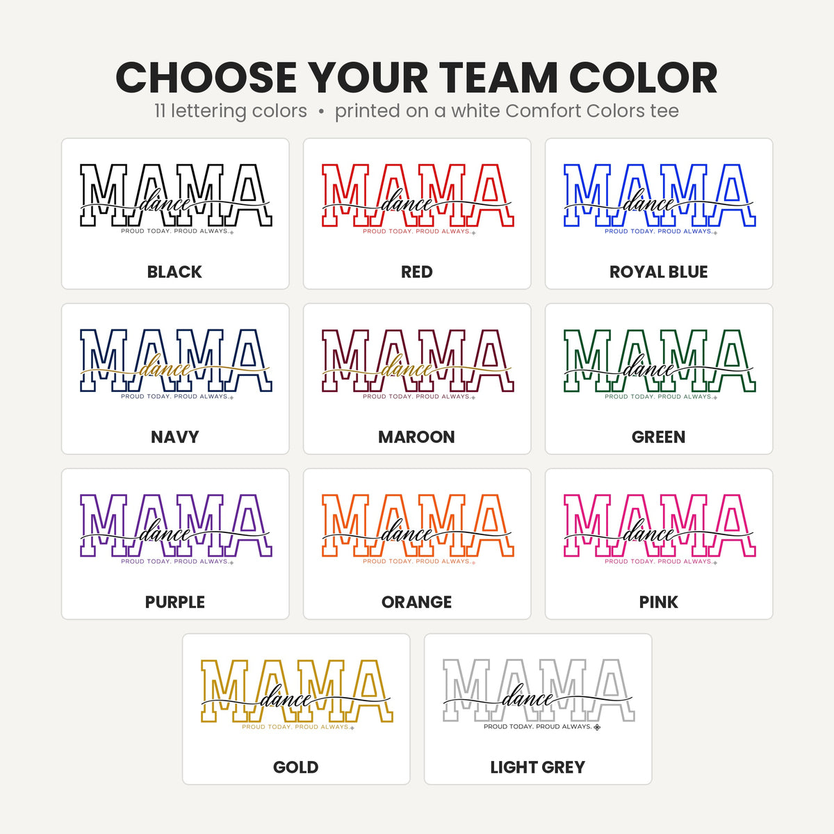 Dance Mama shirt team lettering colors