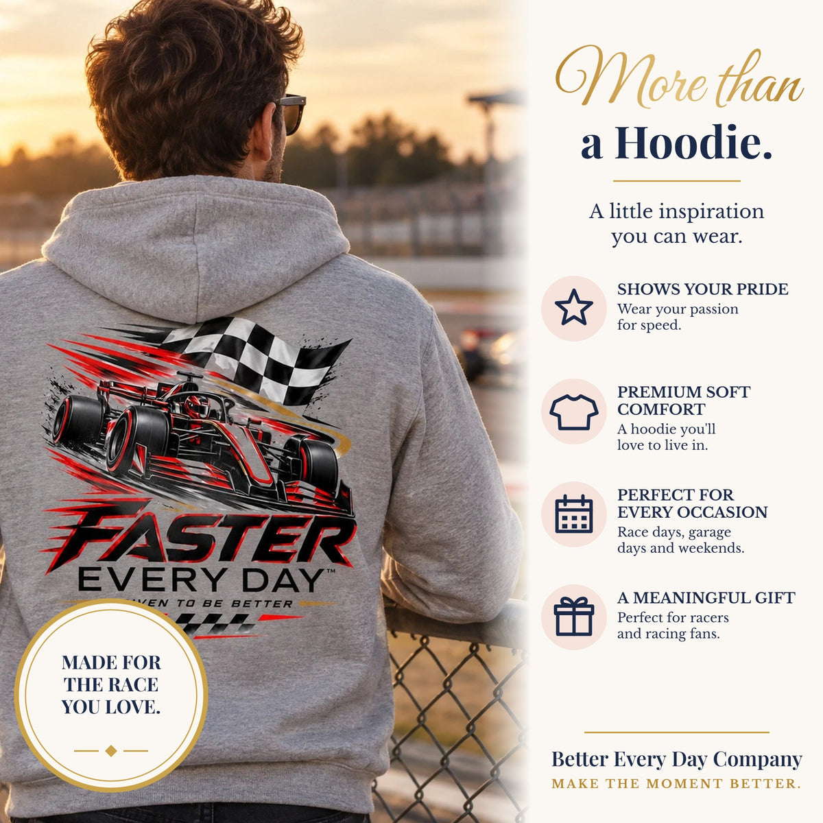 BED-SET-v1 banner | Faster Every Day Formula Race Car Hoodie | Driven to Be Better | Front Logo and Back Print | Gildan Hoodie