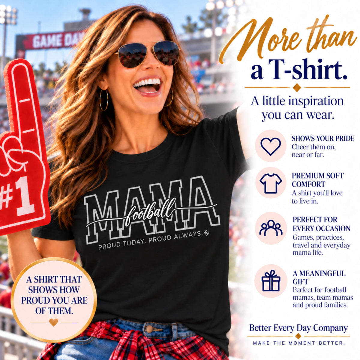 Football Mama Shirt - Proud Today. Proud Always.