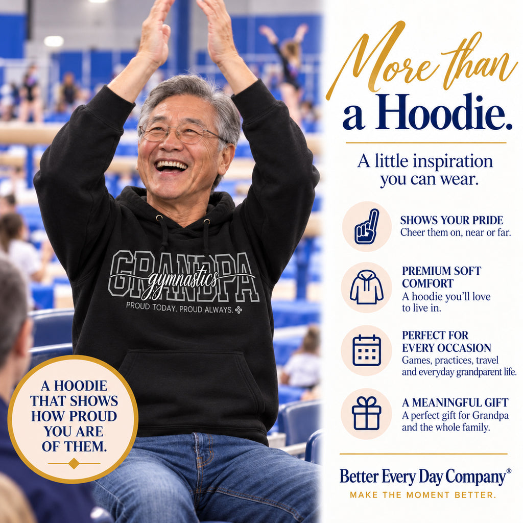 Gymnastics Grandpa Hoodie - Proud Today. Proud Always.