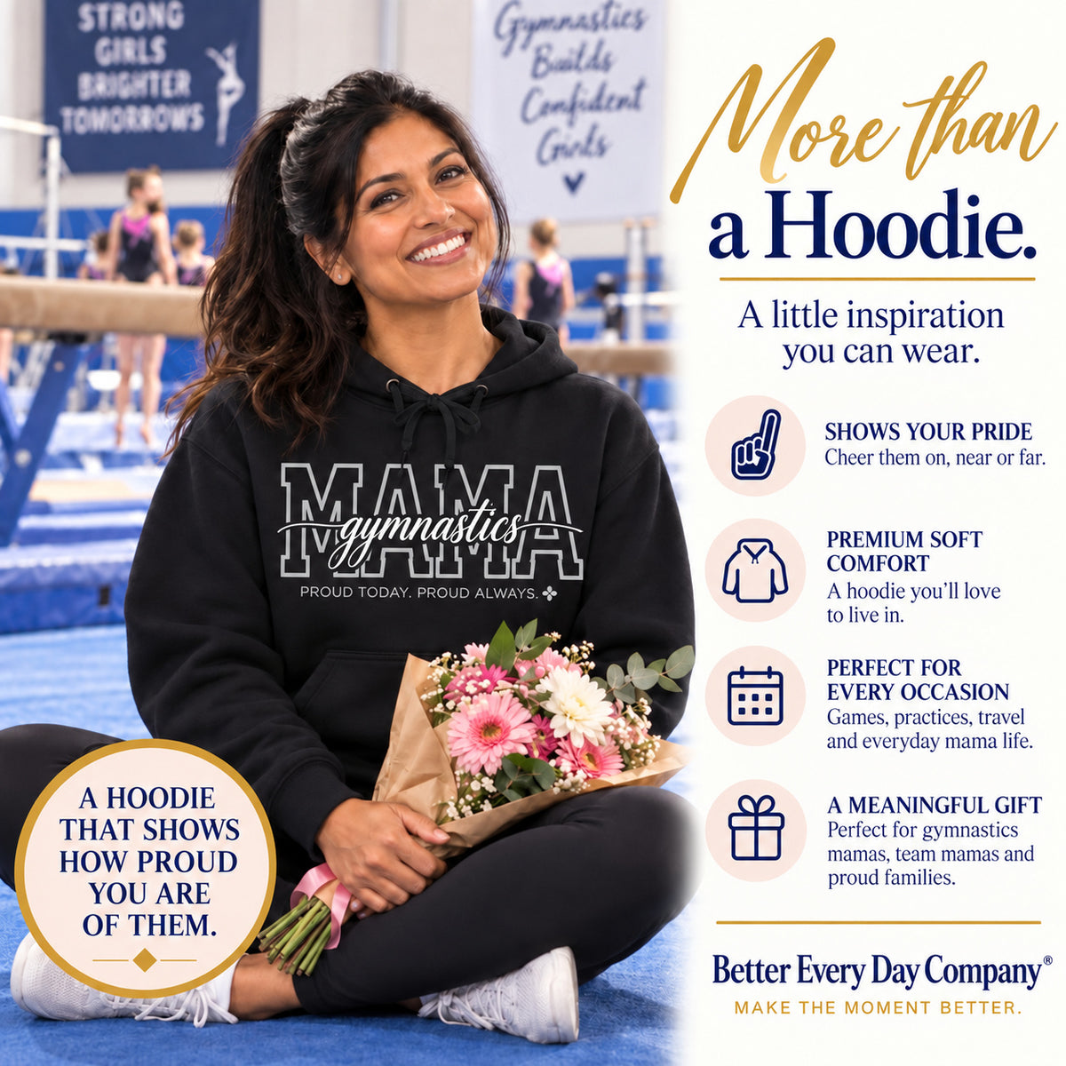 Gymnastics Mama Hoodie - Proud Today. Proud Always.