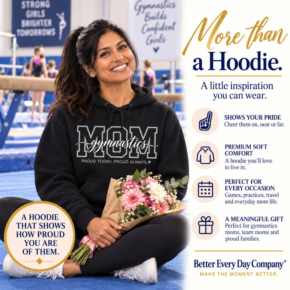 Gymnastics Mom Hoodie - Proud Today. Proud Always.