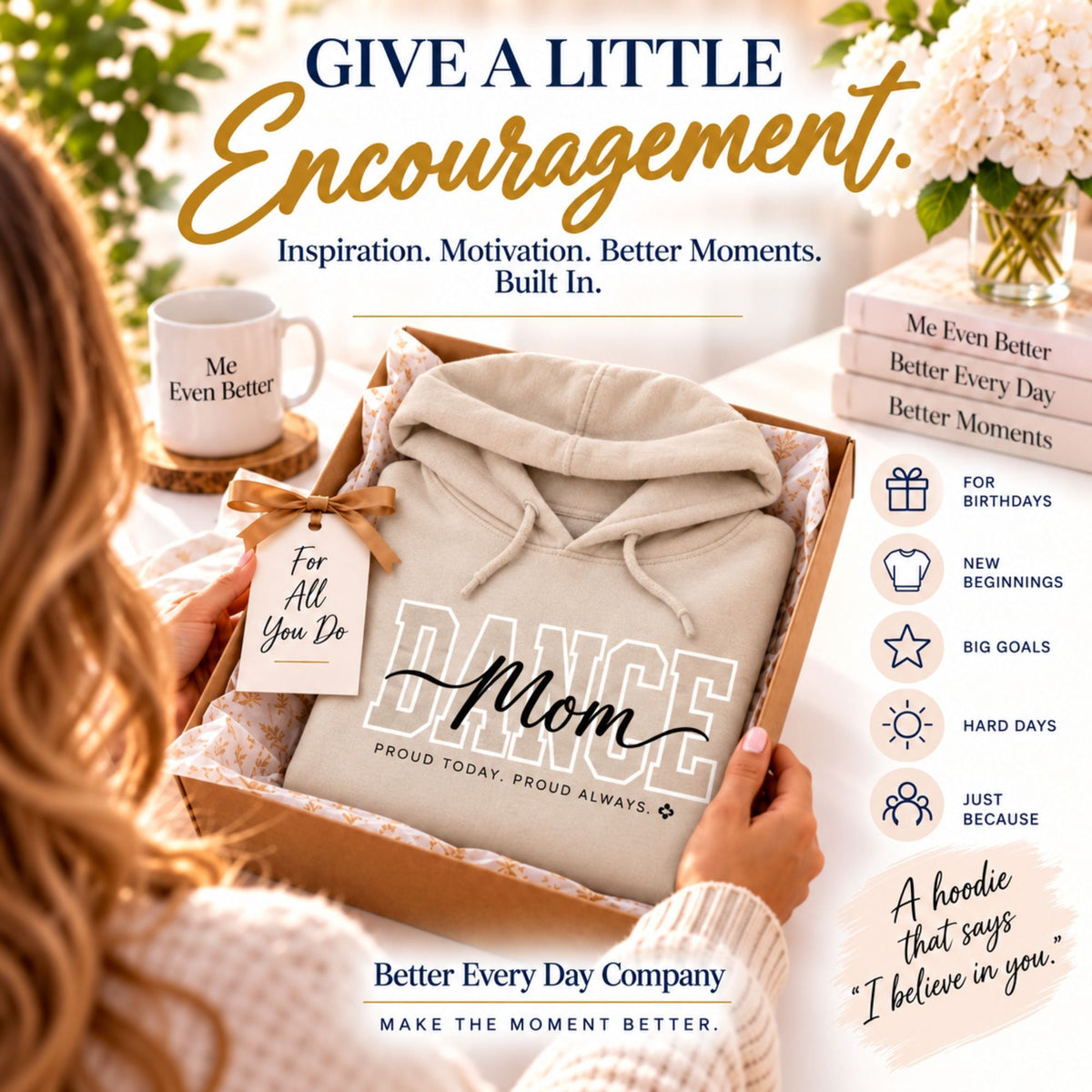 Give a little encouragement - Better Every Day Company