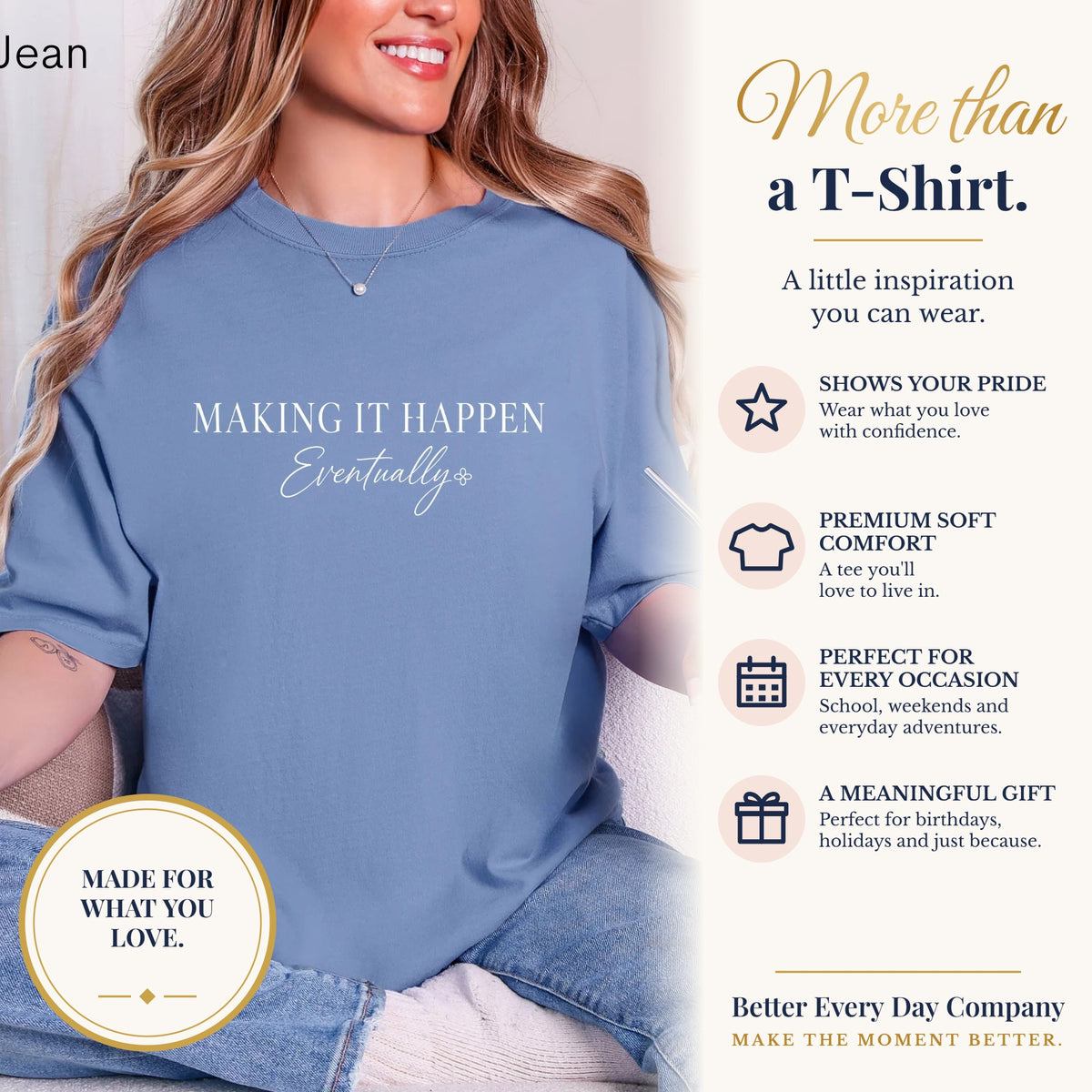 BED-SET-v1 banner | Making It Happen Eventually - Women's Comfort Colors Motivational T-Shirt for Women - Inspirational Tee - Comfort Colors Shirt
