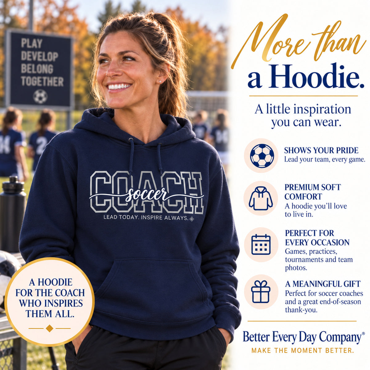 Soccer Coach Hoodie - Proud Today. Proud Always.