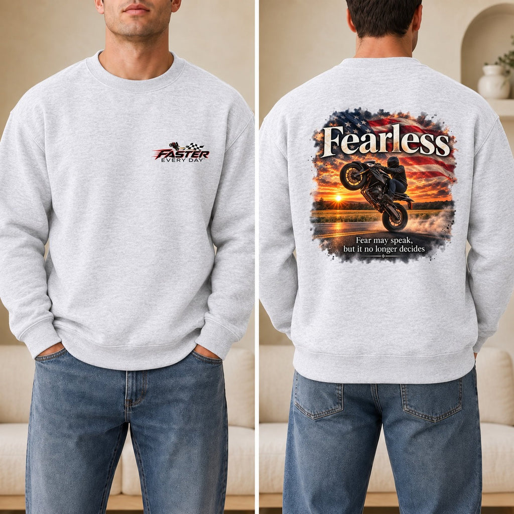 Fearless - Fear May Speak, But It No Longer Decides - Front and Back