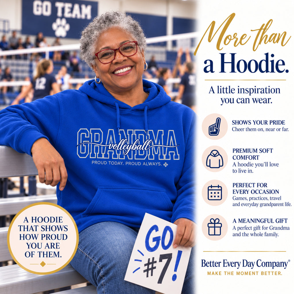 Volleyball Grandma Hoodie - Proud Today. Proud Always.