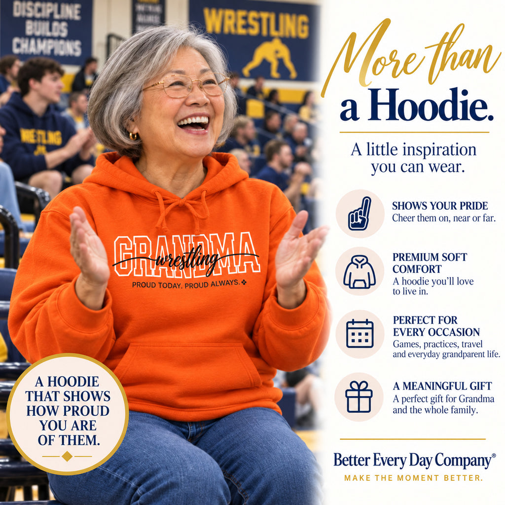 Wrestling Grandma Hoodie - Proud Today. Proud Always.