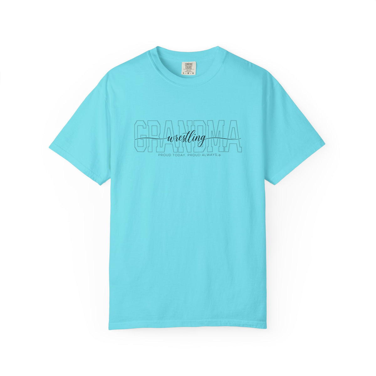 Wrestling Grandma shirt - Teal